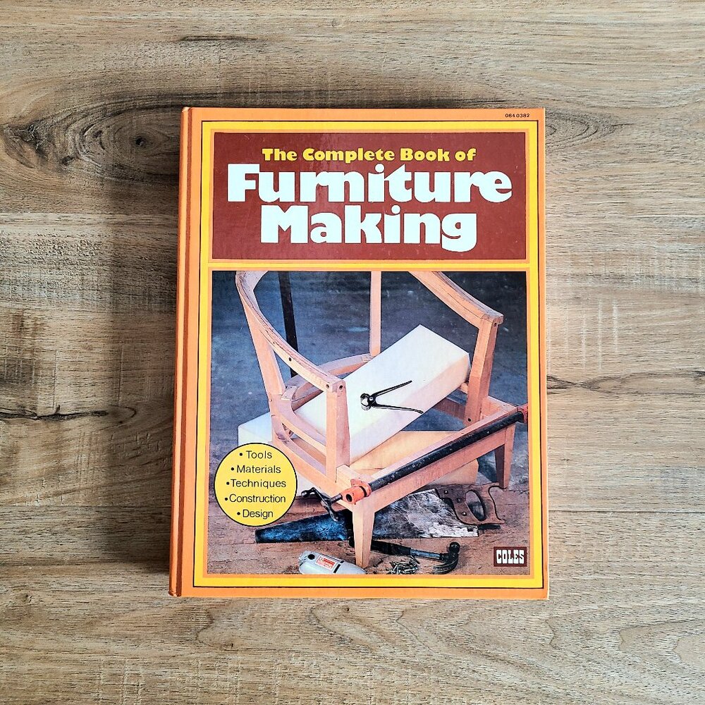 The Complete Book of Furniture Making.